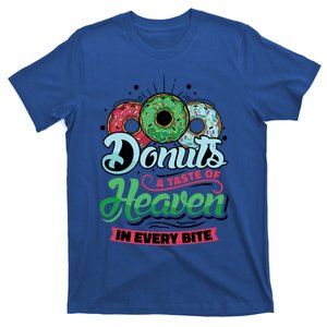 Donuts A Taste Of Heaven In Every Bite Donuts Gift T-Shirt