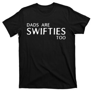 Dads Are Too Funny Father's Day T-Shirt