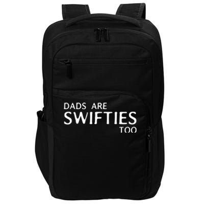 Dads Are Too Funny Father's Day Impact Tech Backpack