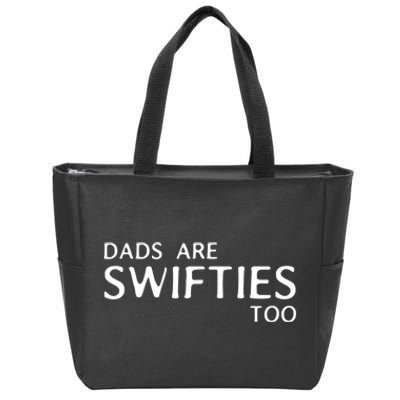 Dads Are Too Funny Father's Day Zip Tote Bag