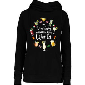 Drinking Around The World Vacation Drinking Showcase Womens Funnel Neck Pullover Hood