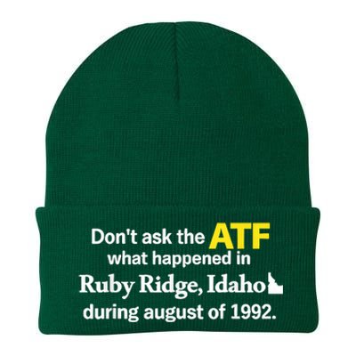 DonT Ask The Atf What Happened In Ruby Ridge Idaho Knit Cap Winter Beanie