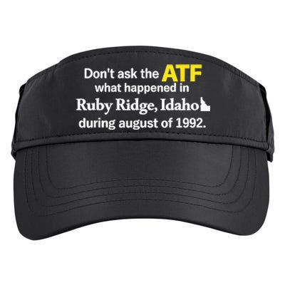 DonT Ask The Atf What Happened In Ruby Ridge Idaho Adult Drive Performance Visor