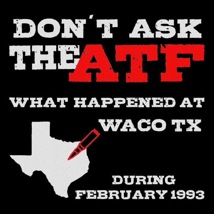 Don't Ask The Atf What Happened In Waco Texas In 1993 Drawstring Bag