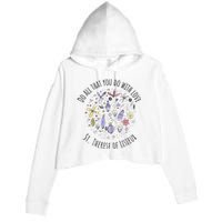 Do All That You Do With Love St Therese Of Lisieux Crop Fleece Hoodie