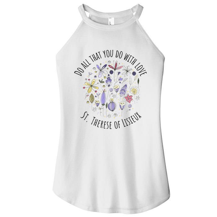 Do All That You Do With Love St Therese Of Lisieux Women's Perfect Tri Rocker Tank