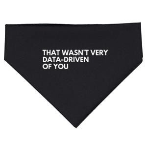 Data Analyst That WasnT Very Data Driven Of You USA-Made Doggie Bandana