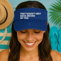 Data Analyst That WasnT Very Data Driven Of You Valucap Bio-Washed Visor