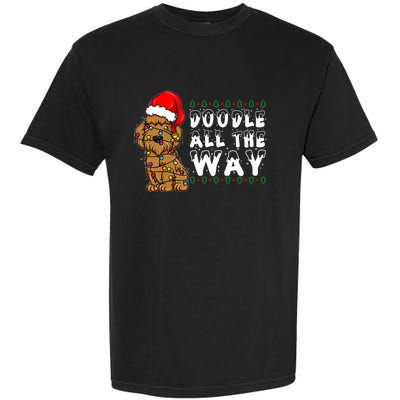 Doodle All The Way Goldendoodle Santa Hat Christmas Gift Garment-Dyed Heavyweight T-Shirt