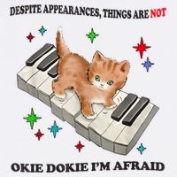 Despite Appearances Things Are Not Okie Dokie I’m Afraid Kids T-Shirt