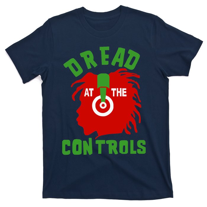 Dread At The Controls T-Shirt