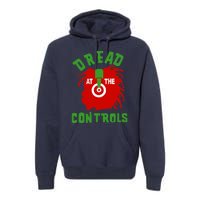 Dread At The Controls Premium Hoodie