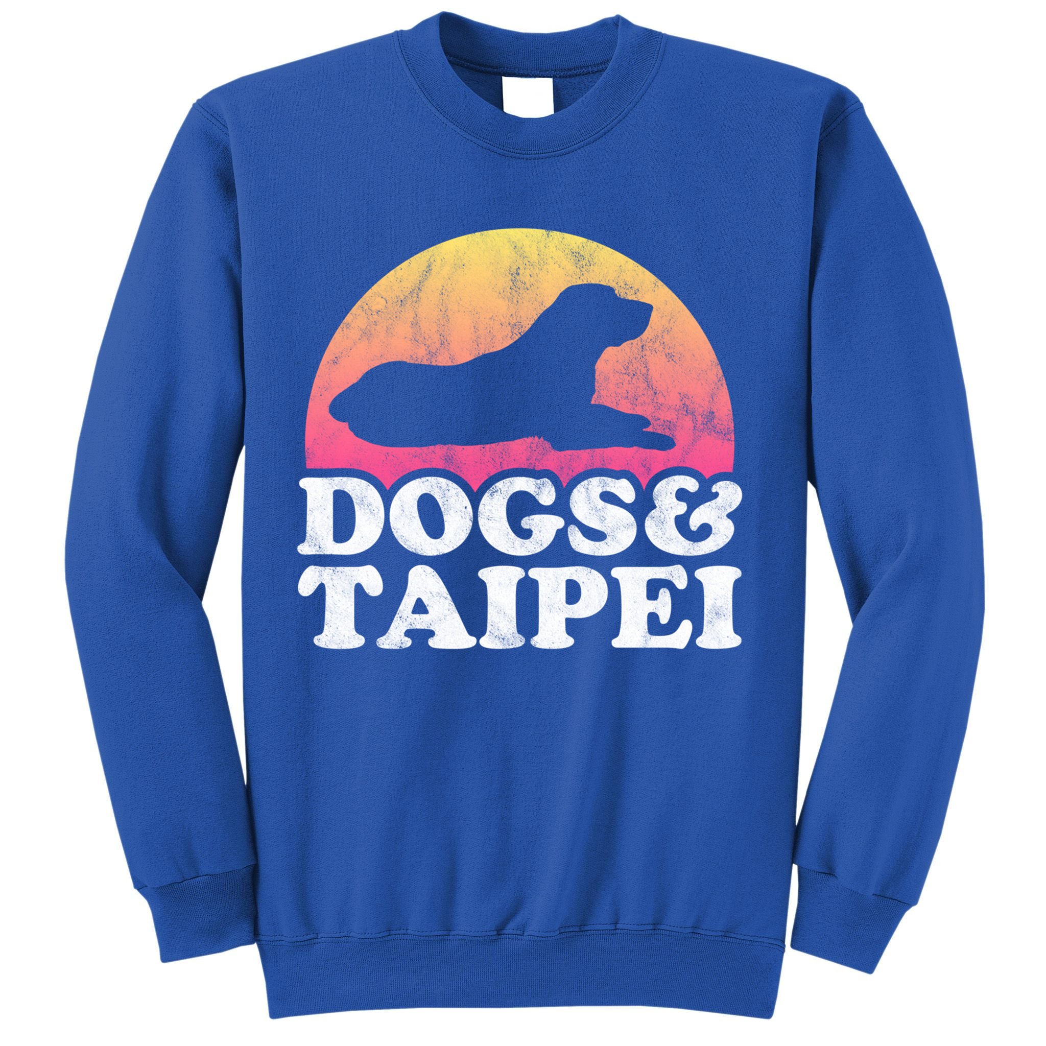 Dogs And Taipei Taiwan 'S Or 'S Dog Gift Sweatshirt