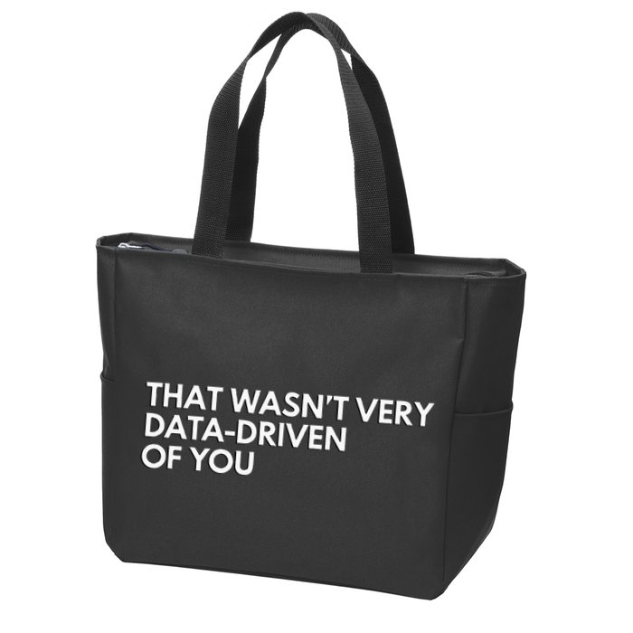 Data Analyst That WasnT Very Data Driven Of You Zip Tote Bag