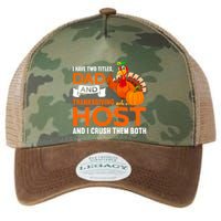 Dad And Thanksgiving Host |Thanks Giving Thanksgiving Father Legacy Tie Dye Trucker Hat