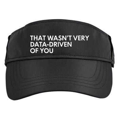 Data Analyst That WasnT Very Data Driven Of You Adult Drive Performance Visor