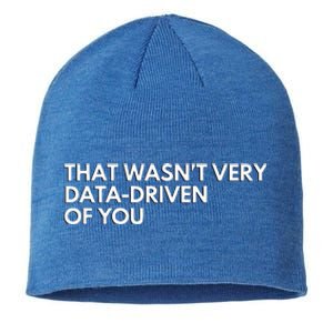 Data Analyst That WasnT Very Data Driven Of You Sustainable Beanie