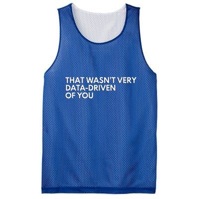Data Analyst That WasnT Very Data Driven Of You Mesh Reversible Basketball Jersey Tank