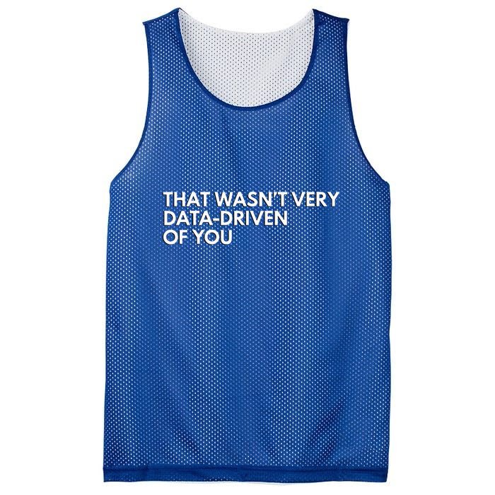 Data Analyst That WasnT Very Data Driven Of You Mesh Reversible Basketball Jersey Tank