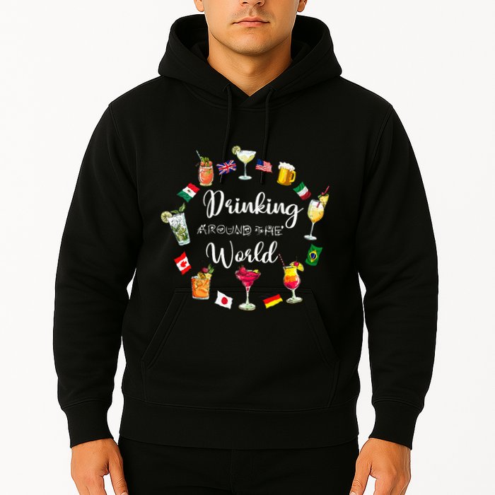 Drinking Around The World Vacation Drinking Showcase Hoodie