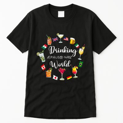 Drinking Around The World Vacation Drinking Showcase Tall T-Shirt
