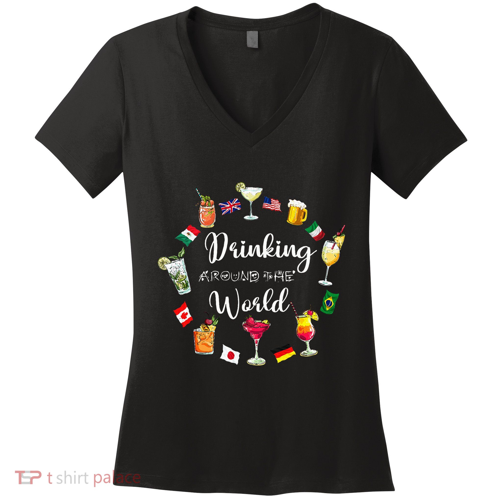 Drinking Around The World Vacation Drinking Showcase Women's V-Neck T-Shirt