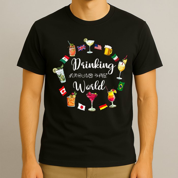 Drinking Around The World Vacation Drinking Showcase T-Shirt