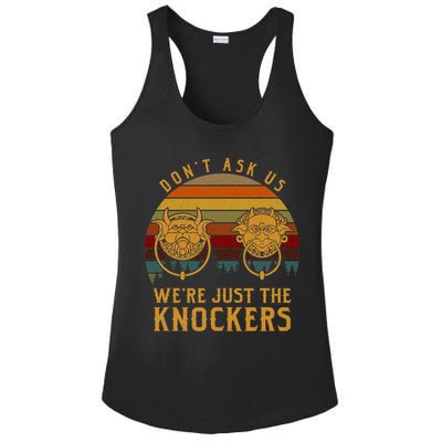Don’T Ask Us We’Re Just The Knockers Ladies PosiCharge Competitor Racerback Tank