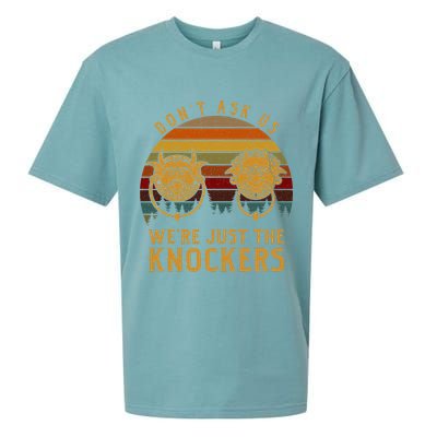 Don’T Ask Us We’Re Just The Knockers Sueded Cloud Jersey T-Shirt