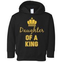 Daughter Of A King Family Matching Toddler Hoodie