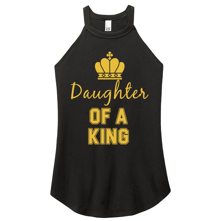 Daughter Of A King Family Matching Women's Perfect Tri Rocker Tank