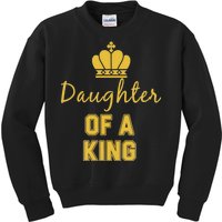 Daughter Of A King Family Matching Kids Sweatshirt