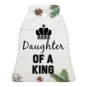 Daughter Of A King Family Matching Ceramic Bell Ornament