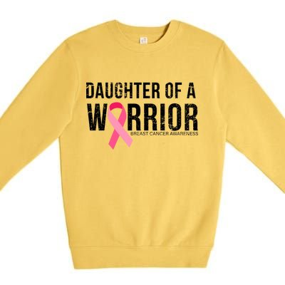 Daughter Of A Warrior Breast Cancer Awareness Premium Crewneck Sweatshirt