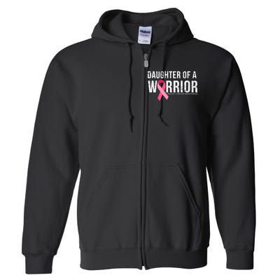 Daughter Of A Warrior Breast Cancer Awareness Full Zip Hoodie