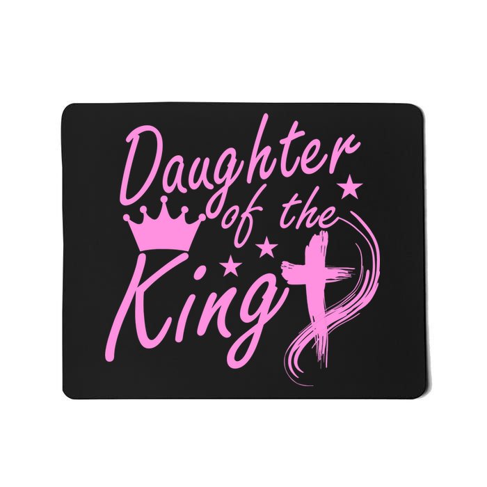 Daughter Of The King Mousepad