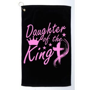 Daughter Of The King Platinum Collection Golf Towel