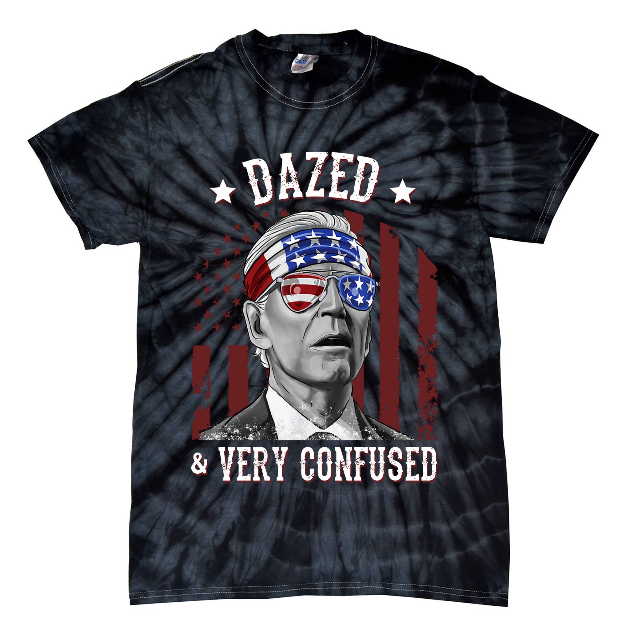Dazed And Very Confused Biden Funny 4th Of July Tie-Dye T-Shirt