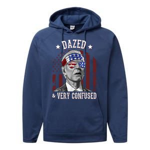 Dazed And Very Confused Biden Funny 4th Of July Performance Fleece Hoodie