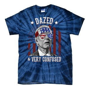 Dazed And Very Confused Biden Funny 4th Of July Tie-Dye T-Shirt