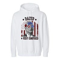 Dazed And Very Confused Biden Funny 4th Of July Garment-Dyed Fleece Hoodie