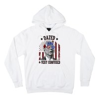 Dazed And Very Confused Biden Funny 4th Of July Hoodie