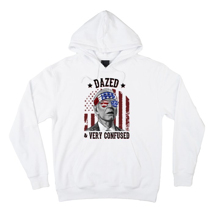 Dazed And Very Confused Biden Funny 4th Of July Hoodie