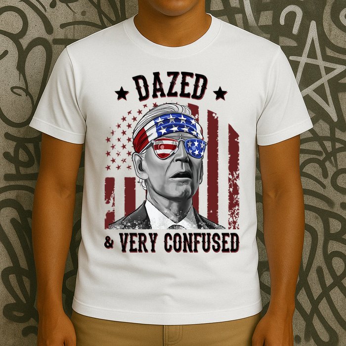 Dazed And Very Confused Biden Funny 4th Of July T-Shirt