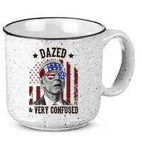 Dazed And Very Confused Biden Funny 4th Of July 15oz Campfire Ceramic Mug