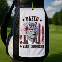 Dazed And Very Confused Biden Funny 4th Of July Golf Towel