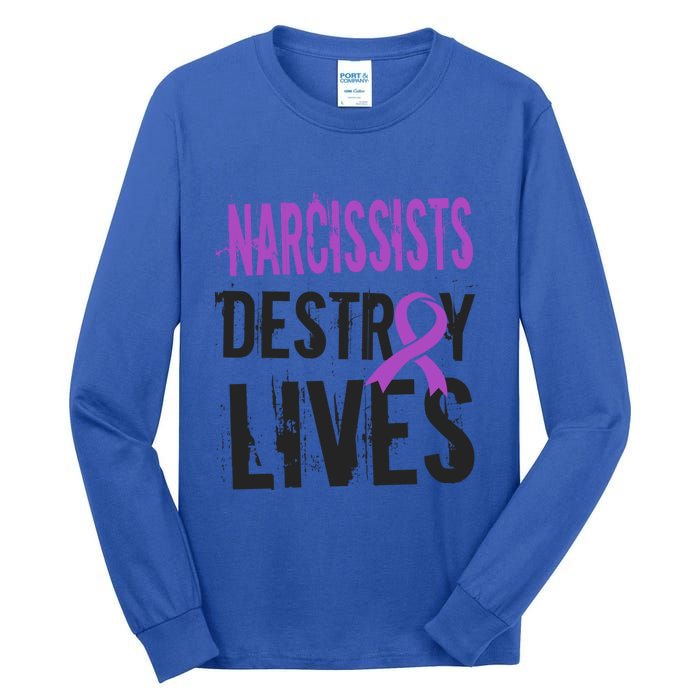 Domestic Abuse Violence Awareness Narcissism Narcissistic Gift Tall Long Sleeve T-Shirt