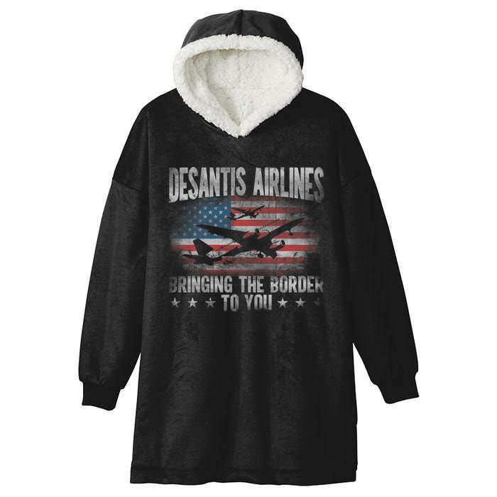 Desantis Airlines Vintage Shirt Bringing The Border To You Hooded Wearable Blanket