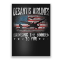 Desantis Airlines Vintage Shirt Bringing The Border To You Poster