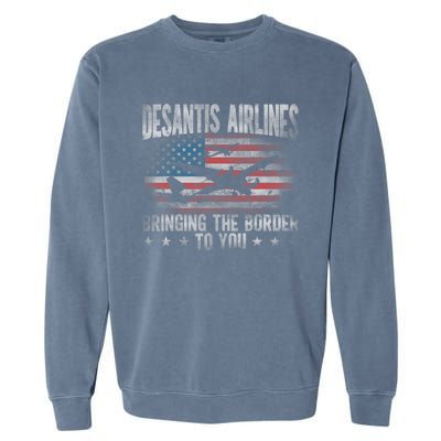 Desantis Airlines Vintage Shirt Bringing The Border To You Garment-Dyed Sweatshirt